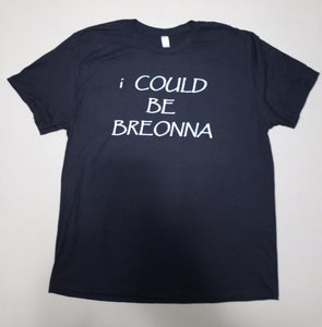I Could Be Breonna